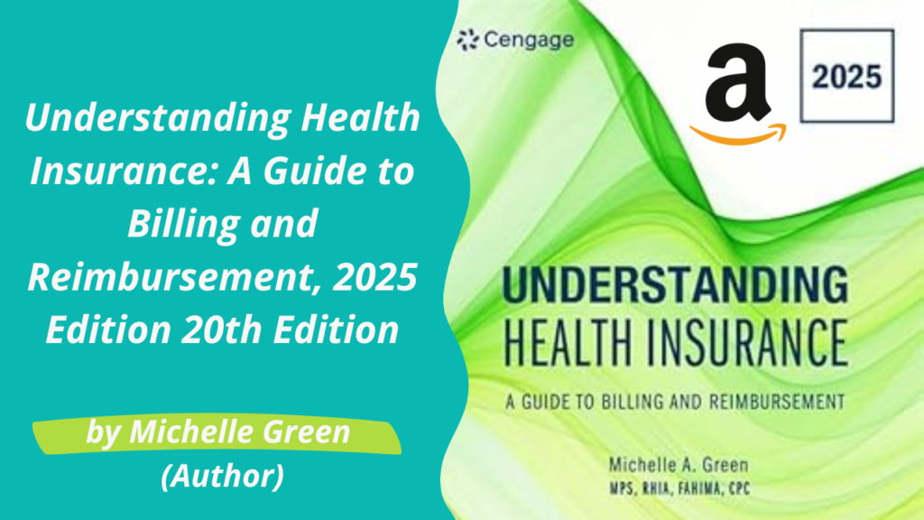 Understanding Health Insurance A Guide to Billing and Reimbursement