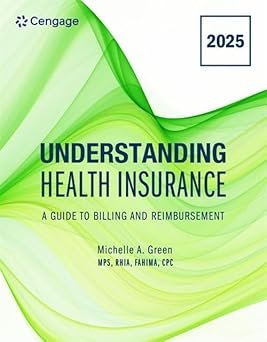 Understanding Health Insurance A Guide to Billing and Reimbursement