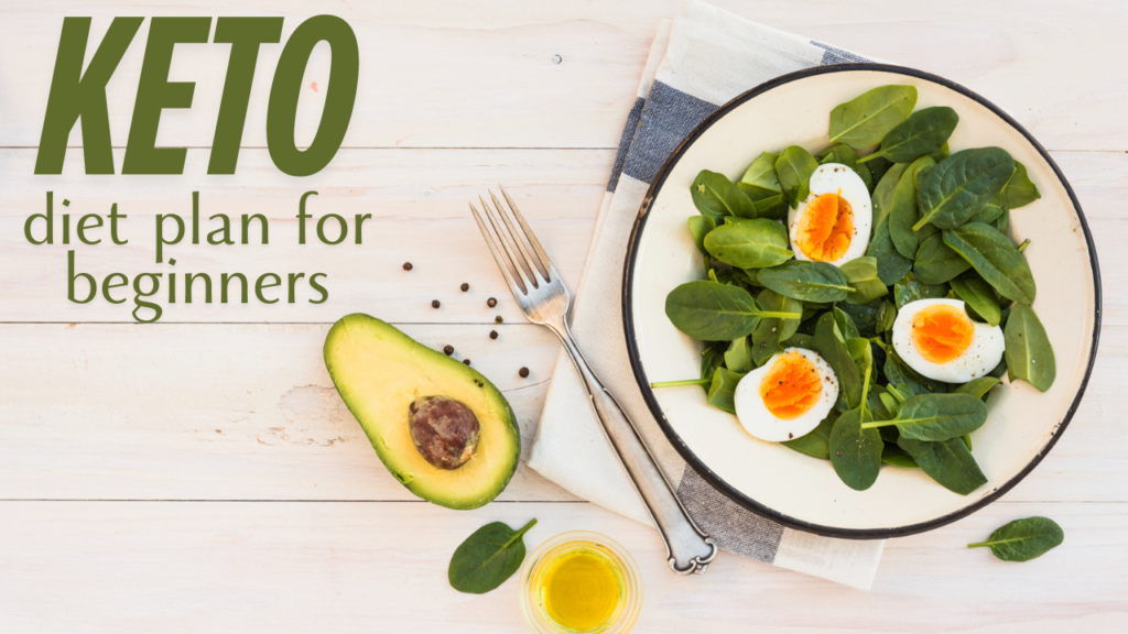 Keto Diet Plan for Beginners